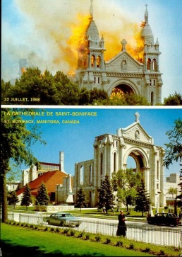 Carte postale montrant les deux cathédrales de Saint-Boniface, pendant l'incendie de 1968 puis après les travaux de restauration et reconstruction